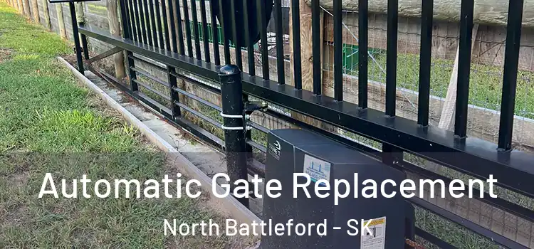  Automatic Gate Replacement North Battleford - SK