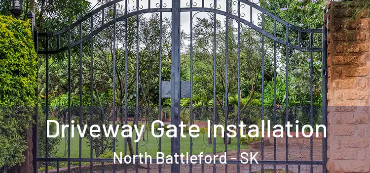  Driveway Gate Installation North Battleford - SK
