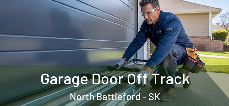  Garage Door Off Track North Battleford - SK