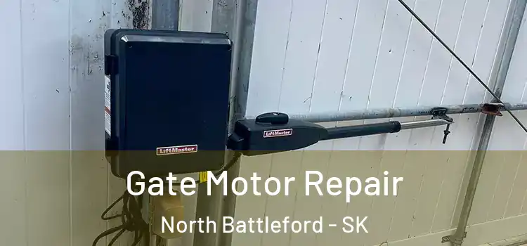  Gate Motor Repair North Battleford - SK